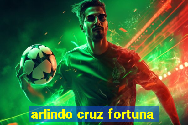 arlindo cruz fortuna